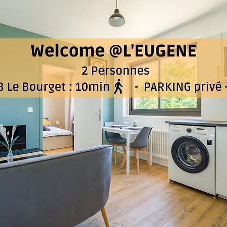 شقة L'Eugene - 10Min Du Rer B Le Bourget, Parking, Wifi دْراسي المظهر الخارجي الصورة